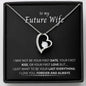 To My Future Wife - Last Everything Necklace
