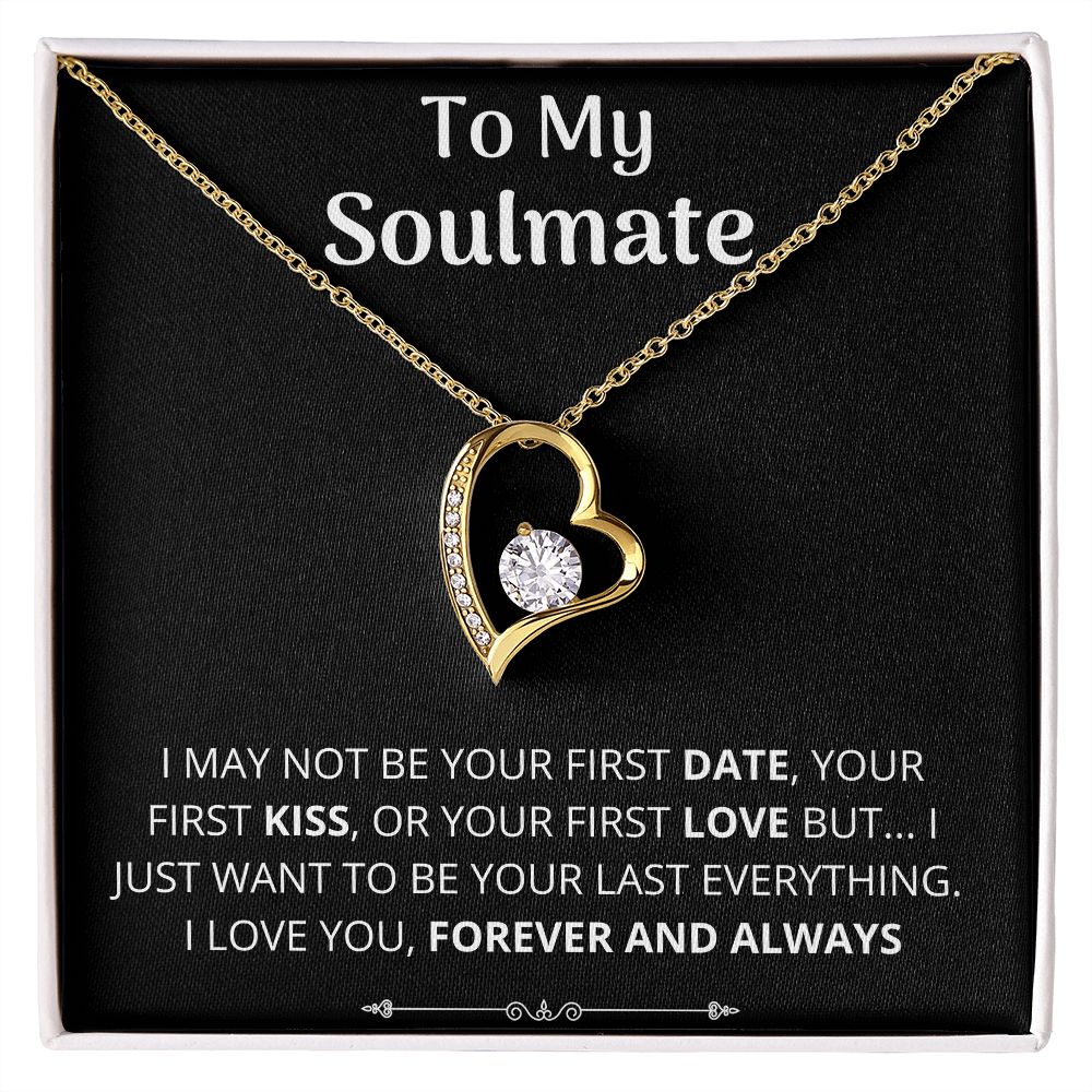 Soulmate Last Everything Necklace