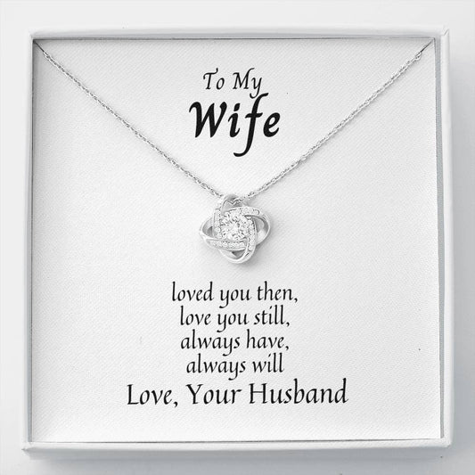 To My Wife, Love Knot Necklace + Card