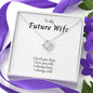 Future Wife - Always Have Always Will - Necklace
