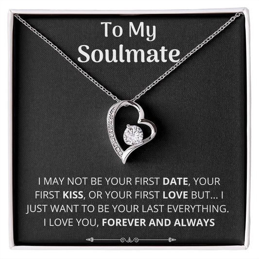 Soulmate Last Everything Necklace