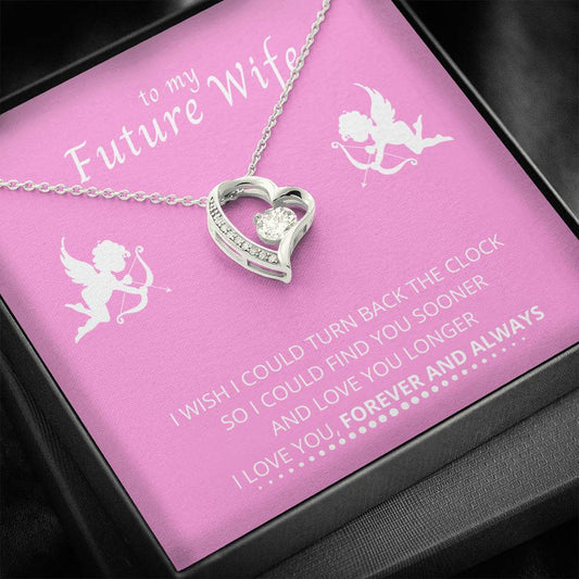 To My Future Wife - Find You Sooner - Necklace and Card