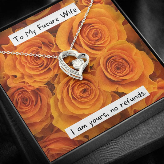 To My Future Wife - I Am Yours - Necklace and Card