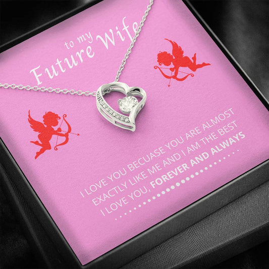 To My Future Wife - I Love You Because - Necklace and Card