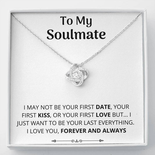 To My Soulmate, Last Everything Necklace